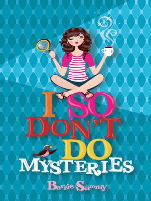 cover image of I So Don't Do Mysteries